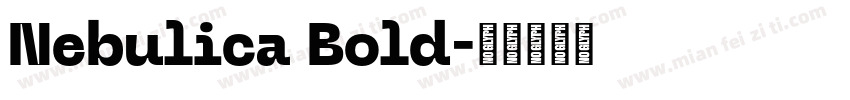 Nebulica Bold字体转换